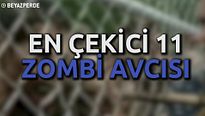 En Seksi Zombi Avcıları