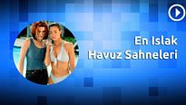 En Islak Havuz Sahneleri!