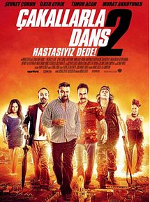 Çakallarla Dans 2 : Hastasıyız Dede