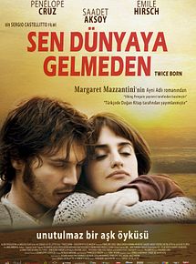 Sen Dünyaya Gelmeden