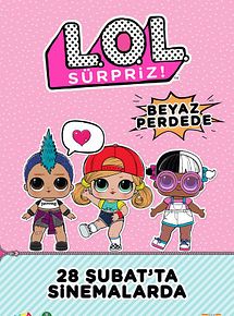 L O L Surpriz Beyazperdede Film 2019 Beyazperde Com
