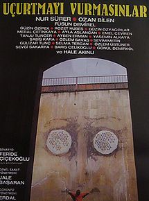 Uçurtmayı Vurmasınlar