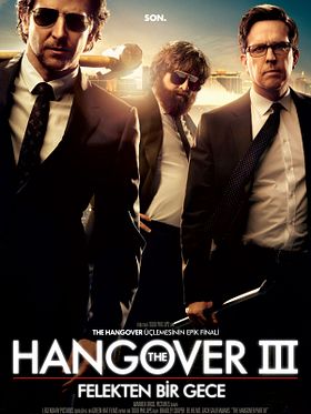 Hangover 3: Felekten Bir Gece