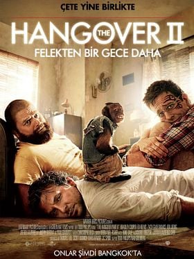 The Hangover 2: Felekten Bir Gece Daha