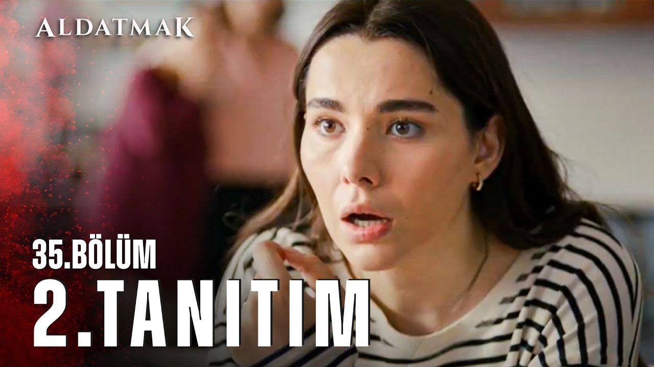 Aldatmak B L M Fragman Fragman Beyazperde