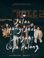 Jalan yang Jauh, Jangan Lupa Pulang posteri