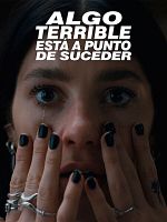 Something Very Bad Is Going To Happen görüntüsü