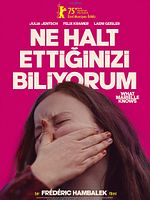 Ne Halt Ettiğinizi Biliyorum! posteri