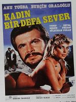 Kadın Bir Defa Sever posteri