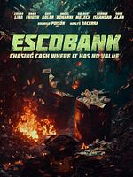 Escobank: The Hunt For Pablo Escobar’s Lost Fortune posteri