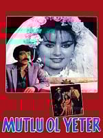 Mutlu Ol Yeter posteri