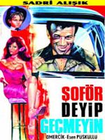 Şoför Deyip Geçmeyin posteri