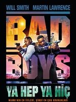 Bad Boys: Ya Hep Ya Hiç posteri