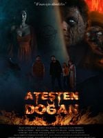 Ateşten Doğan posteri
