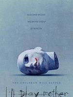 I’ll Play Mother posteri