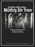Müthiş Bir Tren posteri
