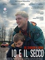 Io E Il Secco posteri