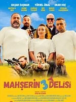 Mahşerin Üç Delisi posteri
