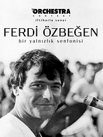 Ferdi Özbeğen Filmi posteri