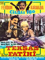 Cilalı İbo Teksas Fatihi posteri