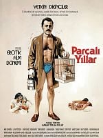 Parçalı Yıllar posteri