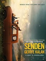 Senden Geriye Kalan posteri