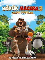 Büyük Macera 3: Çılgın Dostlar posteri