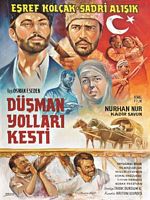 Düşman Yolları Kesti posteri
