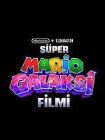Süper Mario Galaksi Filmi posteri