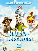 Kutup Köpekleri 2 posteri