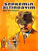 Şepkemin Altındayım posteri