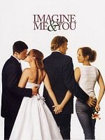 Imagine Me and You posteri