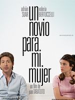 Un Novio Para Mi Mujer posteri