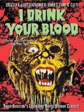 I Drink Your Blood posteri