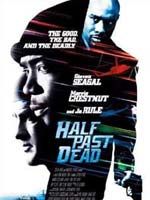 Half Past Dead posteri