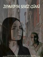 Zeynep'in Sekiz Günü posteri
