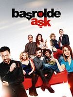 Başrolde Aşk görüntüsü