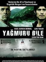 Yağmuru Bile posteri