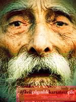 Öfkeli Çılgınlık Karamsar Çile posteri