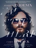 I'm Still Here - The Lost Year of Joaquin Phoenix posteri