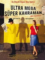 Ultra Mega Süper Kahraman posteri