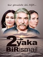 İki Yaka Bir İsmail görüntüsü