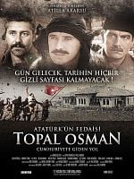 Atatürk'ün Fedaisi Topal Osman posteri