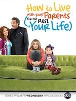 How To Live With Your Parents (For The Rest of Your Life) posteri