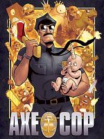 Axe Cop posteri