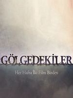 Gölgedekiler görüntüsü