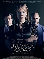 Uyuyana Kadar posteri
