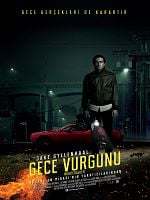 Gece Vurgunu posteri