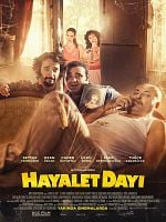 Hayalet Dayı posteri