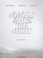 Nobody Wants The Night posteri